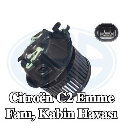 ERA Emme Fanı, kabin havası — Citroën C2