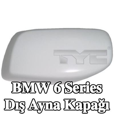 TYC Dış ayna kapağı — 2003 BMW 6 Series