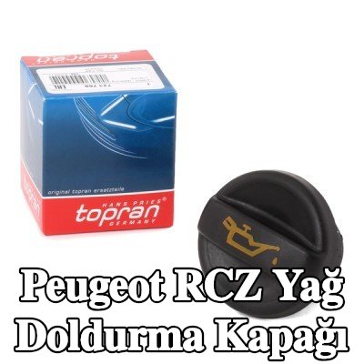 TOPRAN Yağ doldurma kapağı — Peugeot Rcz