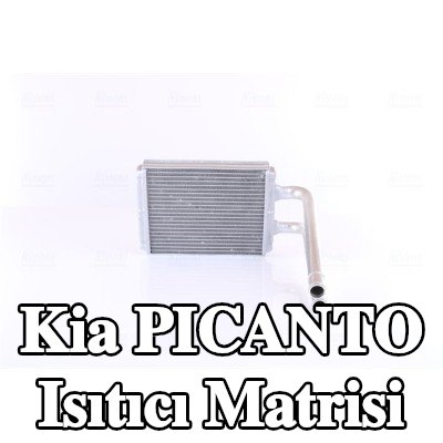 NISSENS Borulu ısıtıcı matrisi — 2011 Kia Picanto