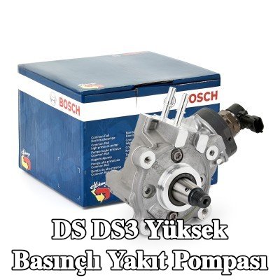 BOSCH Yüksek basınçlı yakıt pompası — DS Ds3