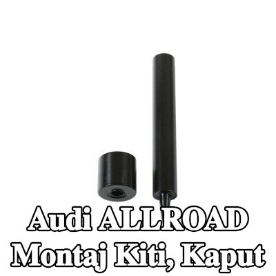 Gunson Montaj Kiti, kaput — Audi Allroad
