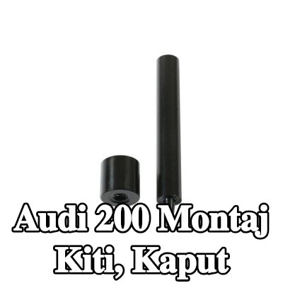 Gunson Montaj Kiti, kaput — Audi 200