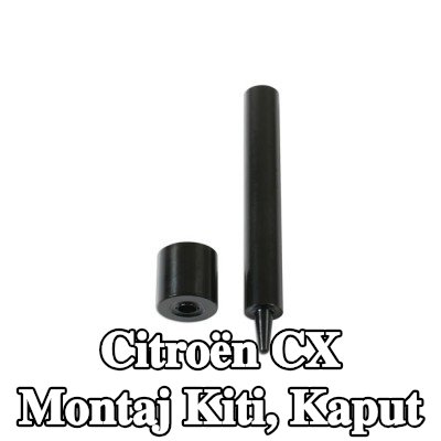 Gunson Montaj Kiti, kaput — Citroën Cx