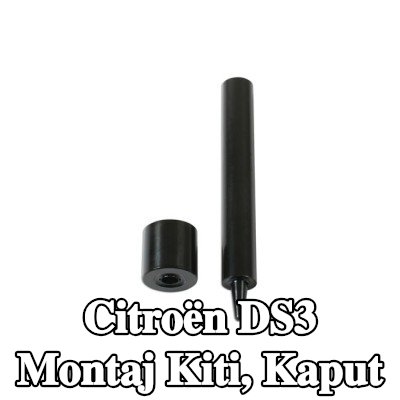 Gunson Montaj Kiti, kaput — Citroën Ds3