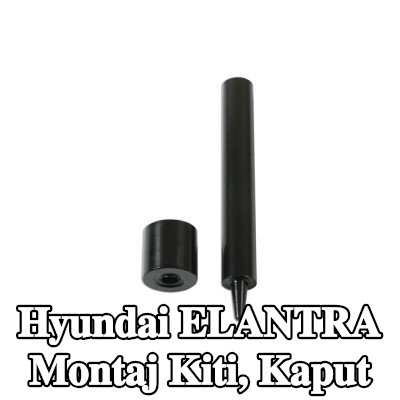 Gunson Montaj Kiti, kaput — Hyundai Elantra