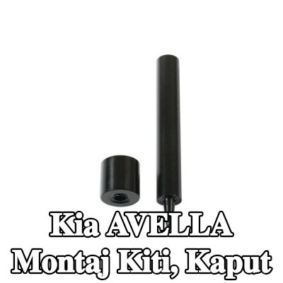 Gunson Montaj Kiti, kaput — Kia Avella