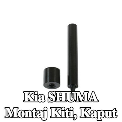 Gunson Montaj Kiti, kaput — Kia Shuma
