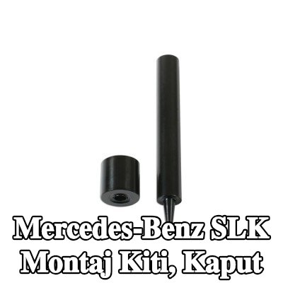 Gunson Montaj Kiti, kaput — Mercedes-Benz Slk