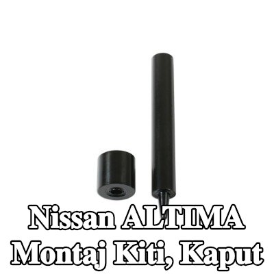 Gunson Montaj Kiti, kaput — Nissan Altima