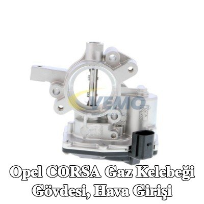 VEMO Gaz kelebeği gövdesi, hava girişi Orijinal VEMO Kalitesi — 2012 Opel Corsa