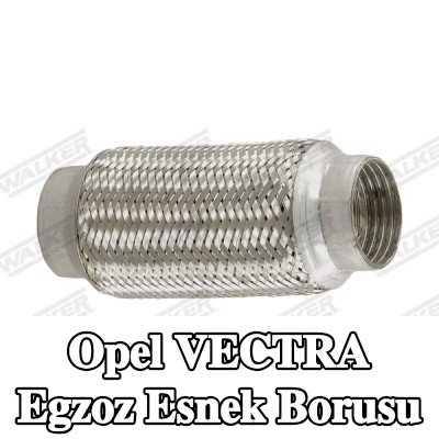 WALKER Montaj parçaları olmayan egzoz esnek borusu — 2000 Opel Vectra