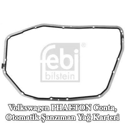 FEBI BILSTEIN Conta, otomatik şanzıman yağ karteri — Volkswagen Phaeton