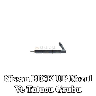 BOSCH Nozul ve Tutucu Grubu — Nissan Pick Up