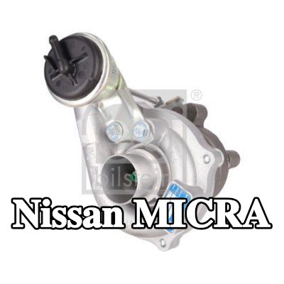 FEBI BILSTEIN شاحن توربيني — 2003 Nissan Micra