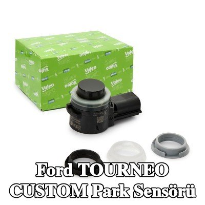 VALEO Park sensörü — 2012 Ford Tourneo Custom