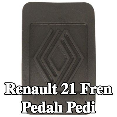 RESTAGRAF Fren pedalı pedi — Renault 21