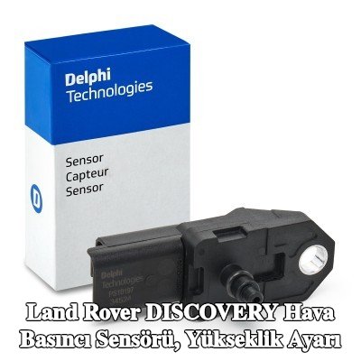 DELPHI Hava Basıncı Sensörü, yükseklik ayarı — Land Rover Discovery