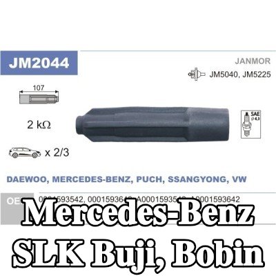 JANMOR Buji, bobin — Mercedes-Benz Slk