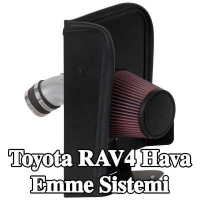 K&N Filters Hava Emme Sistemi — Toyota Rav4
