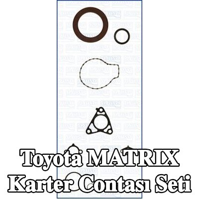 AJUSA Karter contası seti — Toyota Matrix