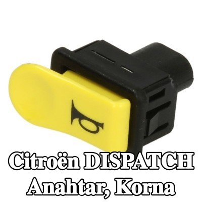 RMS Anahtar, korna — Citroën Dispatch