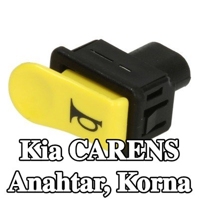 RMS Anahtar, korna — Kia Carens