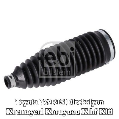 FEBI BILSTEIN Sol ön aks direksiyon kremayeri kılıfı kiti, Ön Aks Sağ, kelepçeli — 2012 Toyota Yaris
