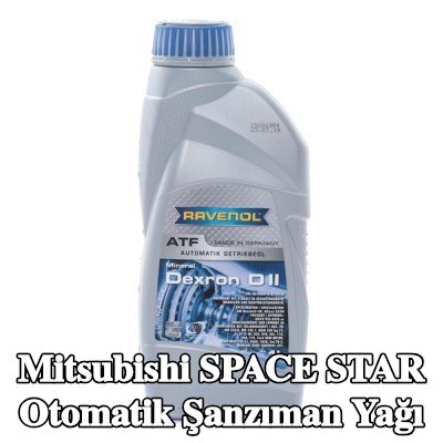RAVENOL Otomatik şanzıman yağı ATF, Dexron D II — Mitsubishi Space Star
