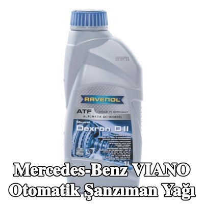 RAVENOL Otomatik şanzıman yağı ATF, Dexron D II — Mercedes-Benz Viano