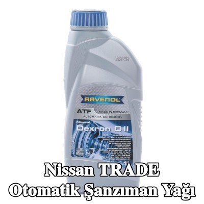 RAVENOL Otomatik şanzıman yağı ATF, Dexron D II — Nissan Trade