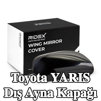 RIDEX Dış ayna kapağı — 2012 Toyota Yaris