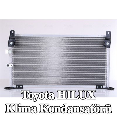 NISSENS Kurutucusuz klima kondansatörü — 2002 Toyota Hilux