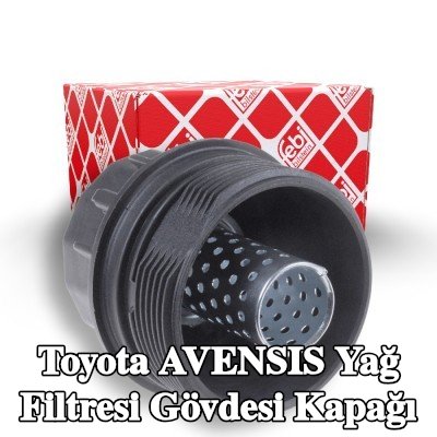 FEBI BILSTEIN Yağ filtresi gövdesi kapağı — Toyota Avensis
