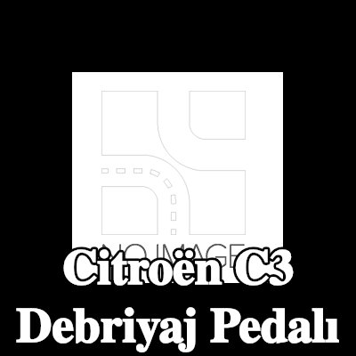 CITROEN/PEUGEOT Debriyaj pedalı — Citroën C3