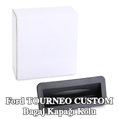 BLIC Bagaj kapağı kolu — Ford Tourneo Custom