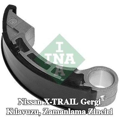 INA Gergi Kılavuzu, zamanlama zinciri — Nissan X-trail