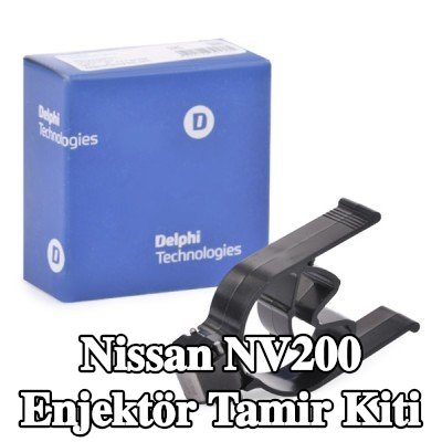 DELPHI Enjektör tamir kiti — Nissan Nv200