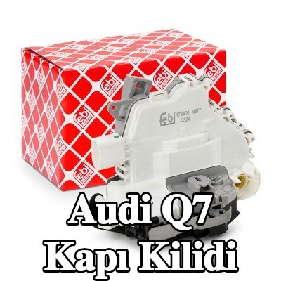 FEBI BILSTEIN Kapı kilidi Sol ön — Audi Q7