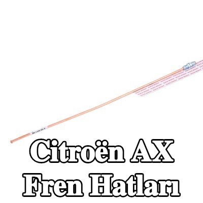 QUICK BRAKE Fren hatları — Citroën Ax