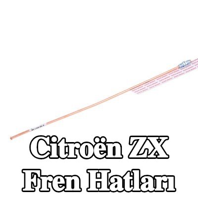 QUICK BRAKE Fren hatları — 1995 Citroën Zx