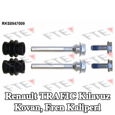 FTE Kılavuz Kovan, fren kaliperi — Renault Trafic