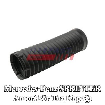 FAST Amortisör toz kapağı Ön Aks — Mercedes-Benz Sprinter