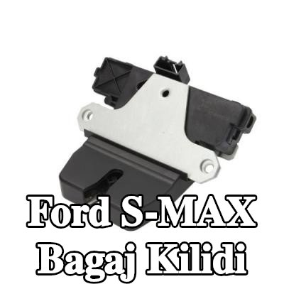 BLIC Bagaj kilidi — Ford S-max