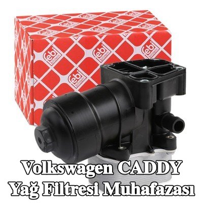 FEBI BILSTEIN Yağ filtresi muhafazası — 2012 Volkswagen Caddy