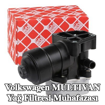 FEBI BILSTEIN Yağ filtresi muhafazası — 2012 Volkswagen Multivan