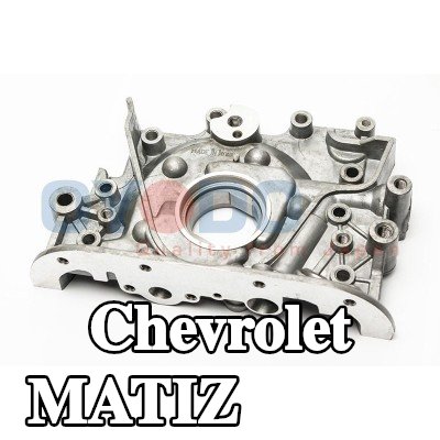 Oyodo مضخة الزيت — Chevrolet Matiz