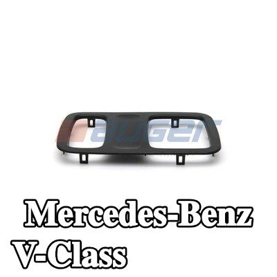 AUGER إطار مقبض الباب — Mercedes-Benz V-Class