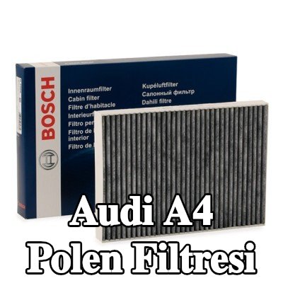 BOSCH Polen filtresi Aktif Karbon Filtresi — Audi A4