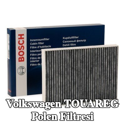 BOSCH Polen filtresi Aktif Karbon Filtresi — Volkswagen Touareg